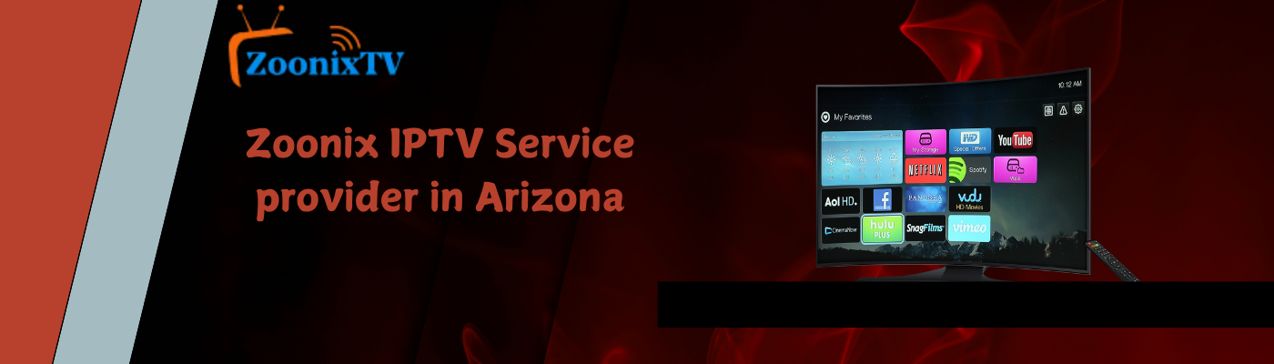 Zoonix-IPTV-Service-provider-in Arizona